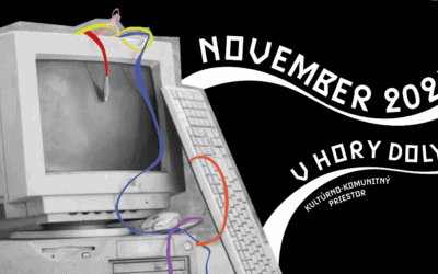 Alt text: "Plagát na podujatie v kultúrno-komunitnom priestore Hory Doly, Liptovský Mikuláš, s retro počítačom a klávesnicou, propagujúci akciu v novembri 2025."