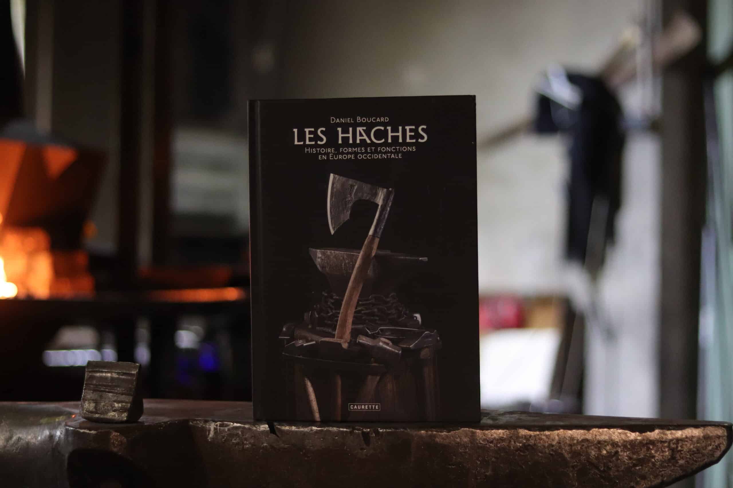 Les Haches de Daniel Boucard