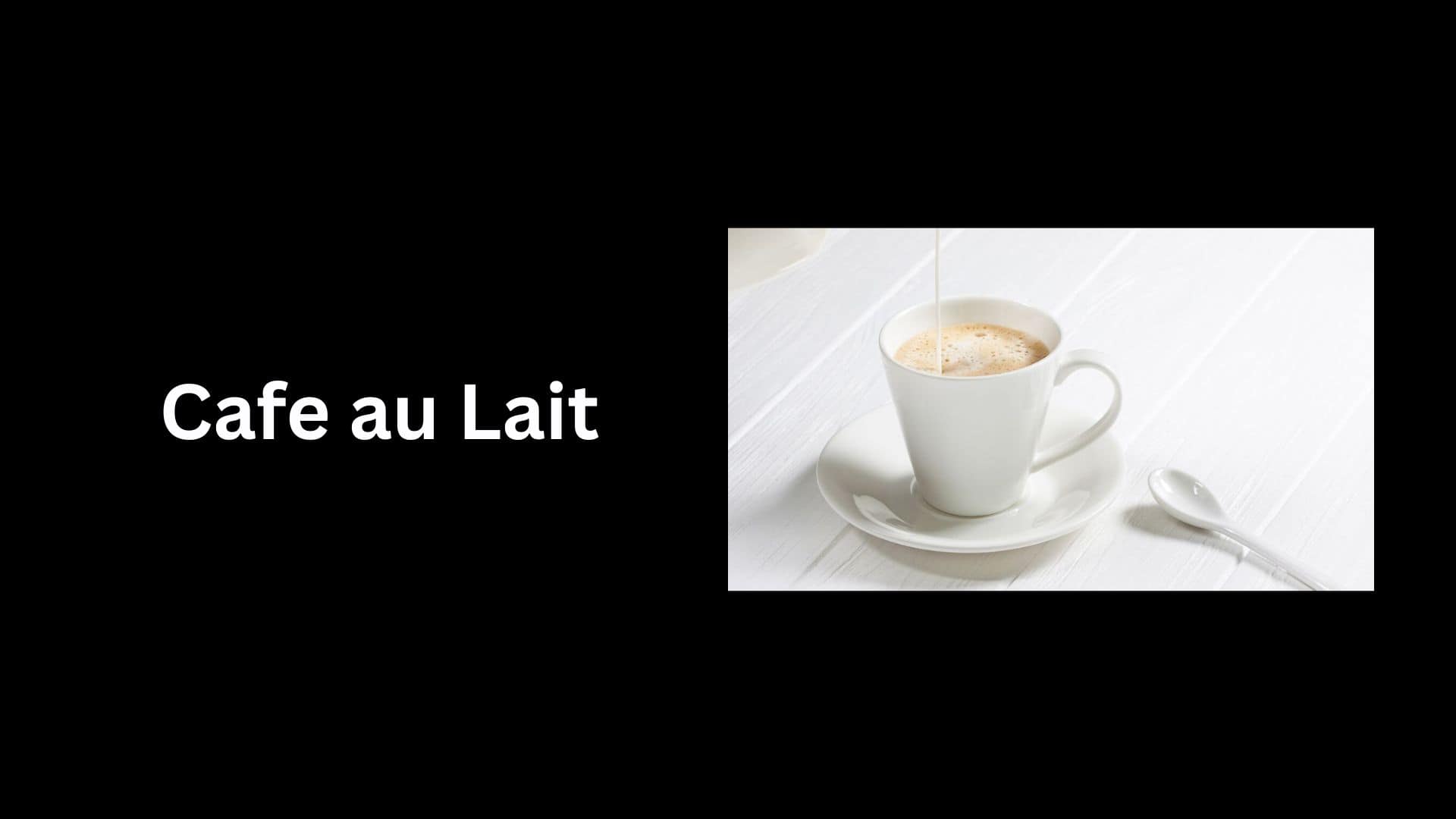 Cafe au Lait