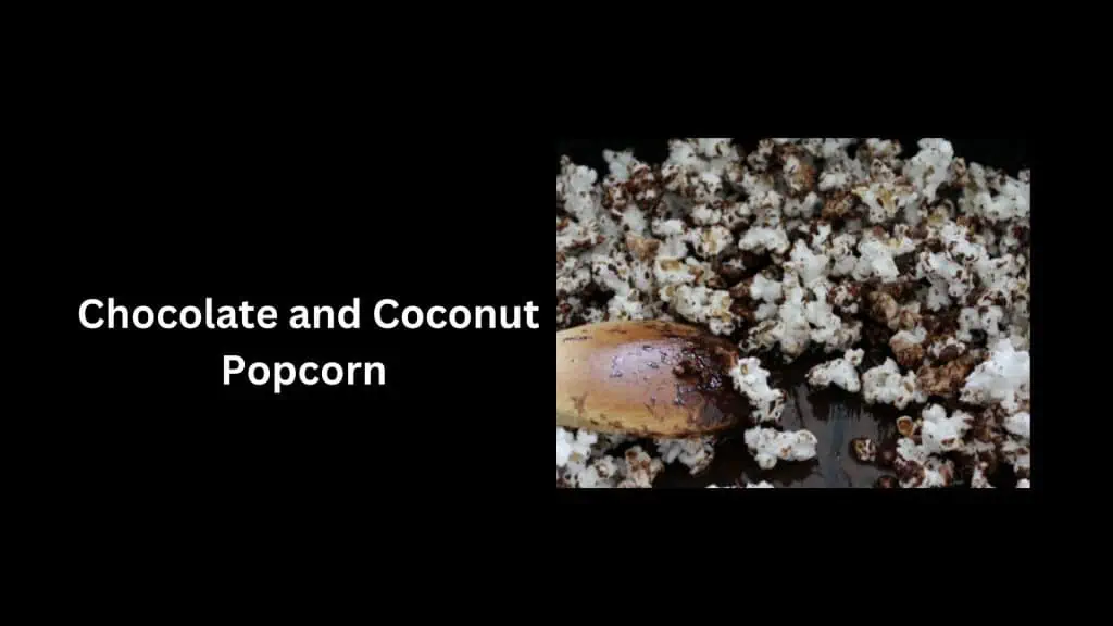 Chocolate-and-Coconut-Popcorn