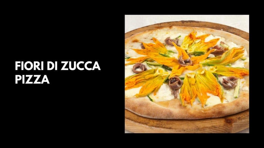 Fiori-Di-Zucca-Pizza