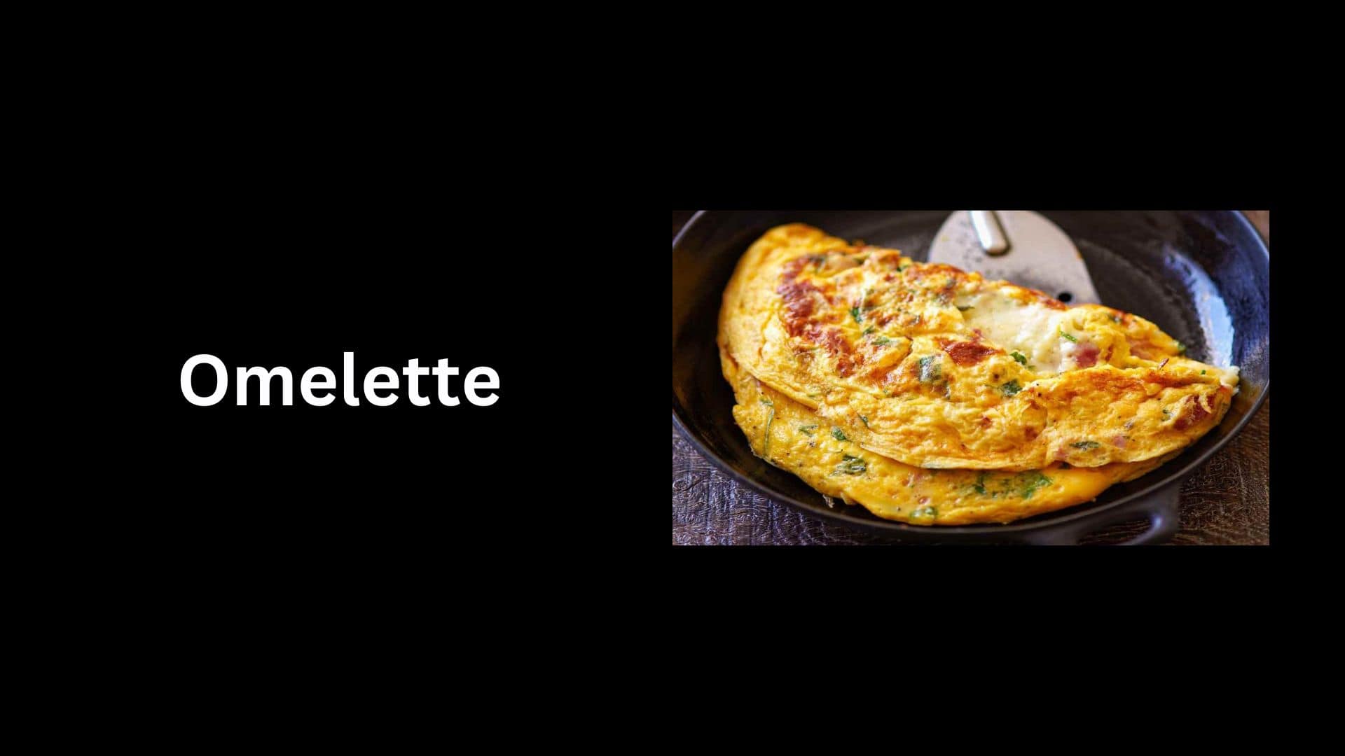 Omelette