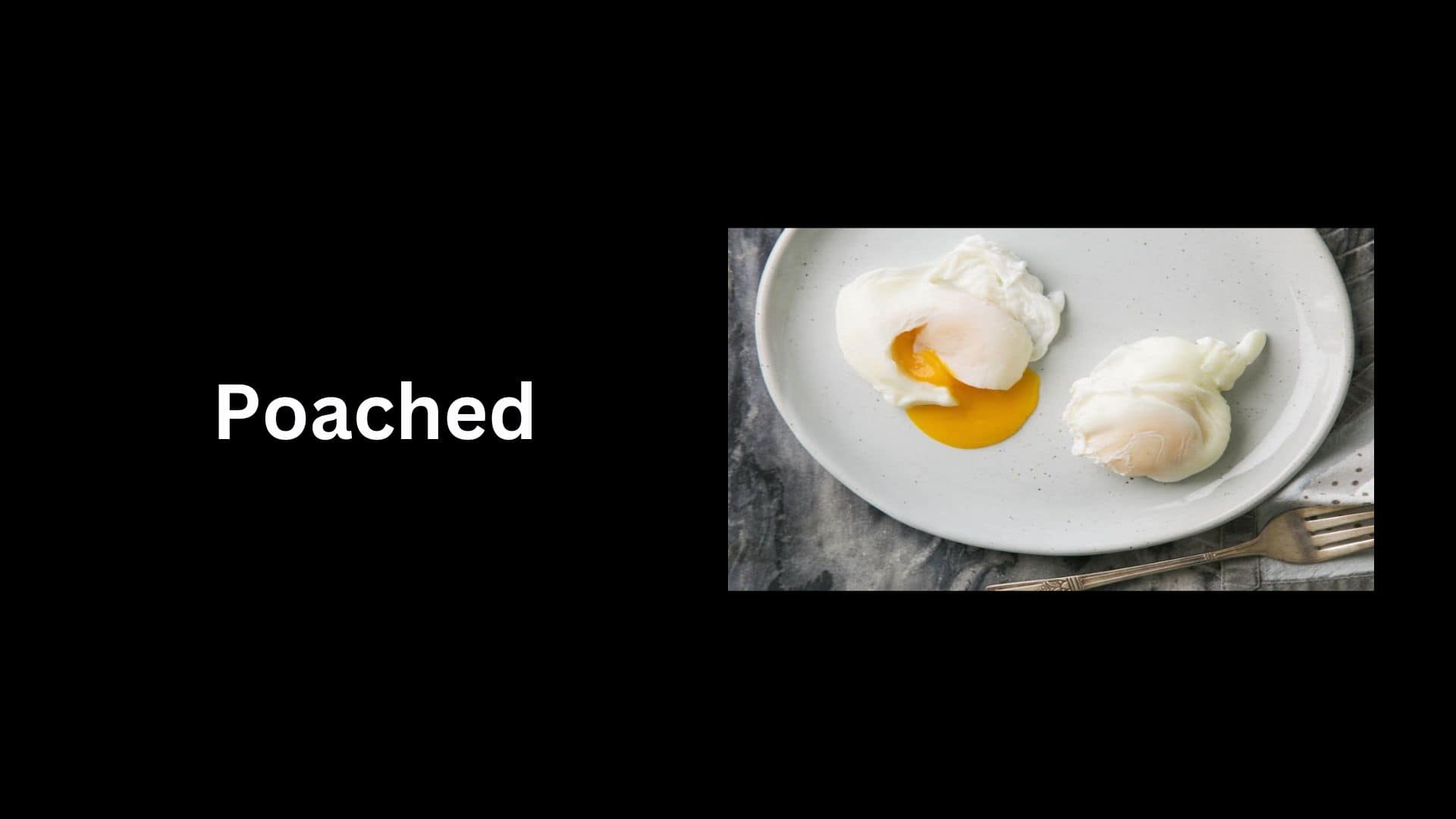 Poached