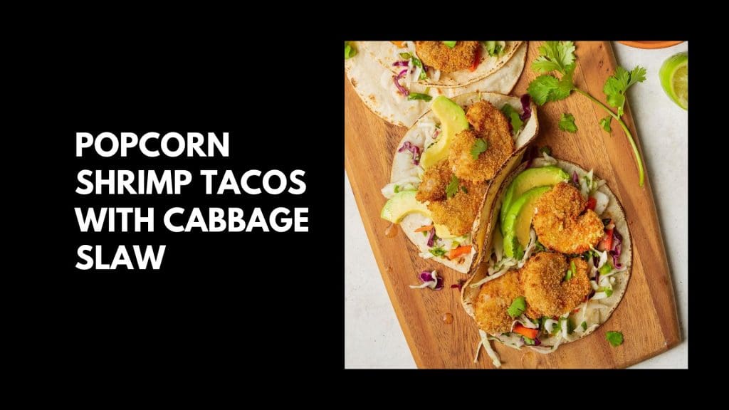 Popcorn-Shrimp-Tacos-with-Cabbage-Slaw