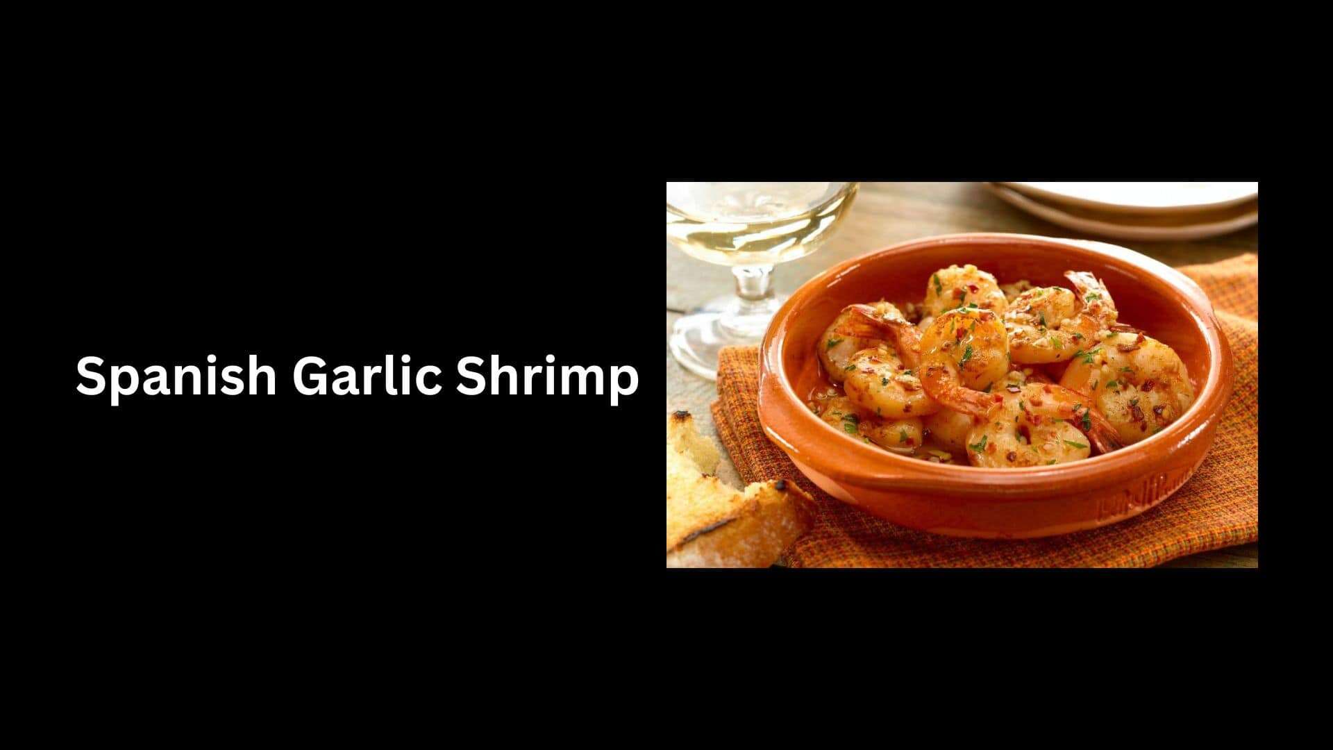 Spanish Garlic Shrimp