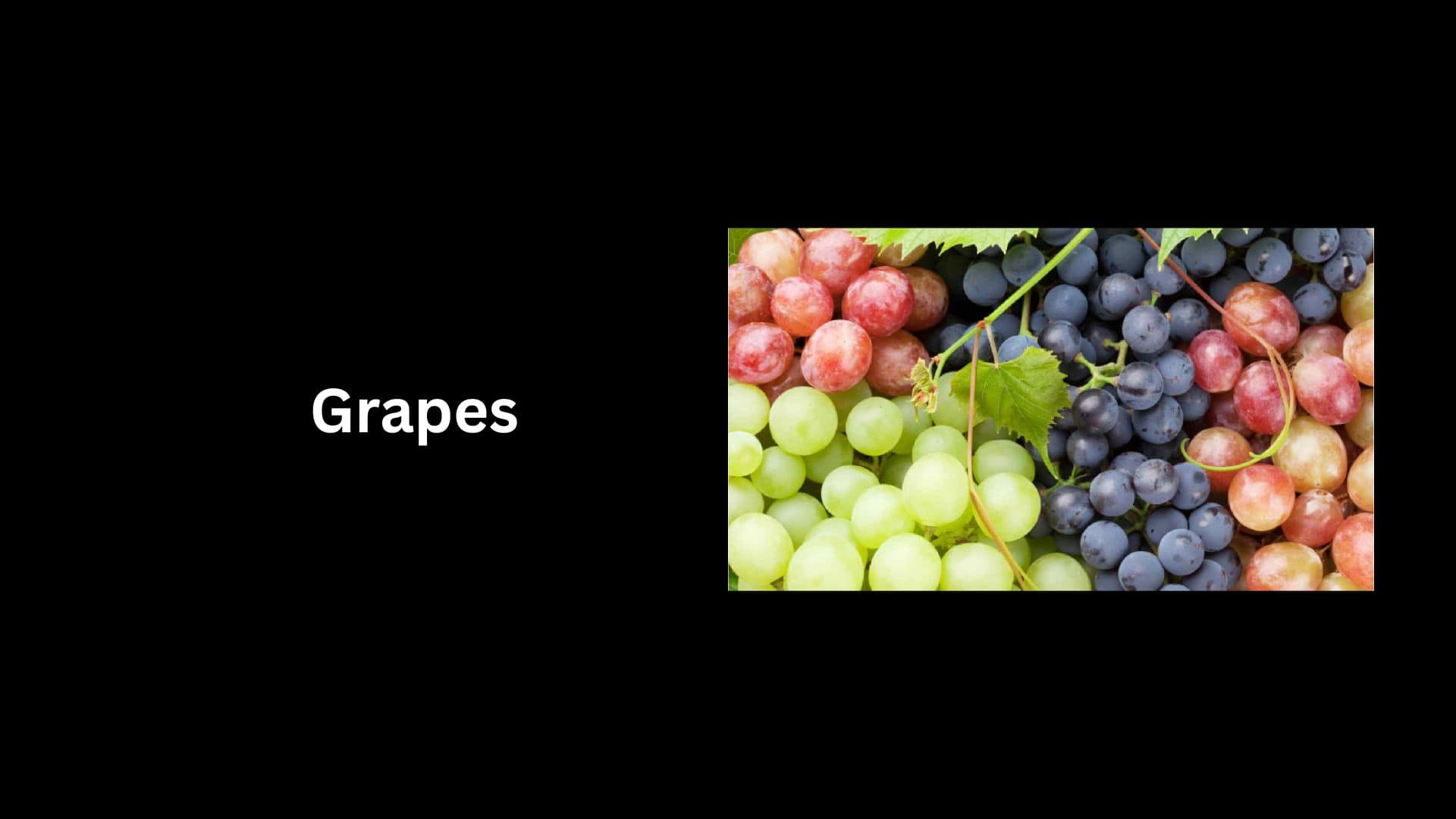 Grapes