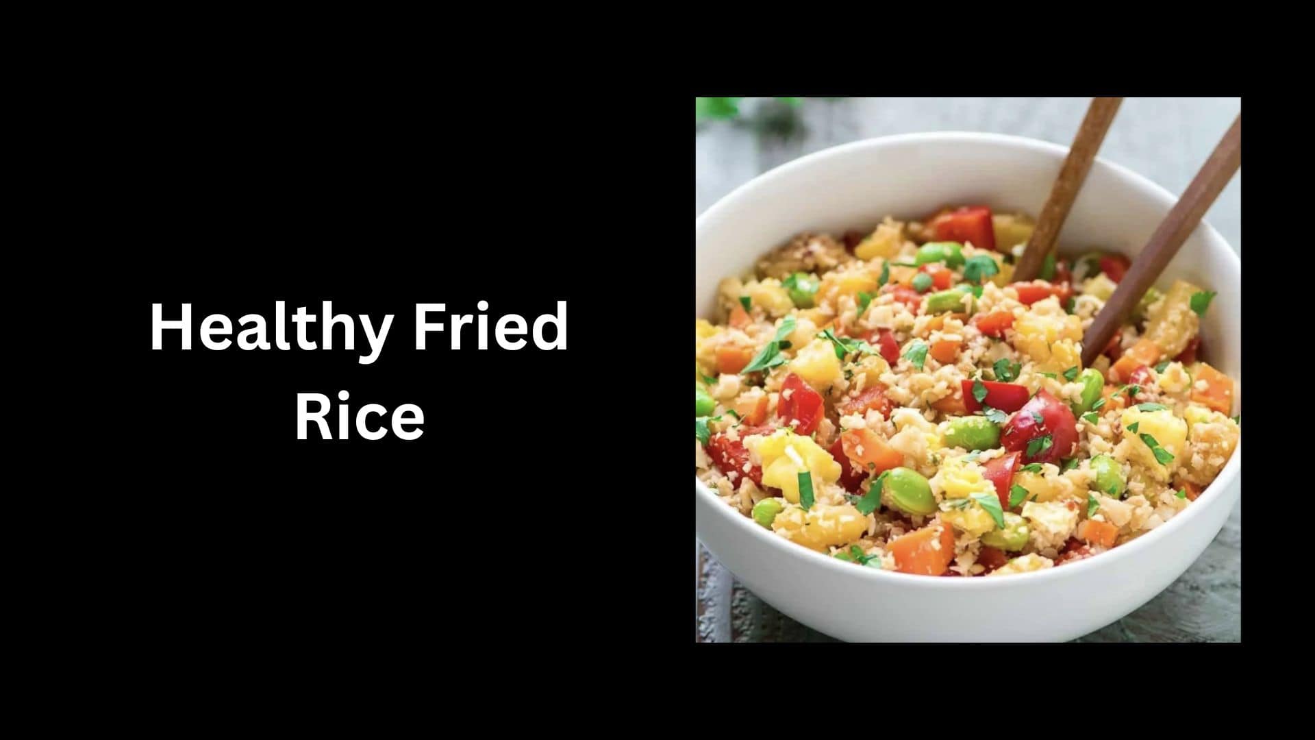 Healthy Fried Rice