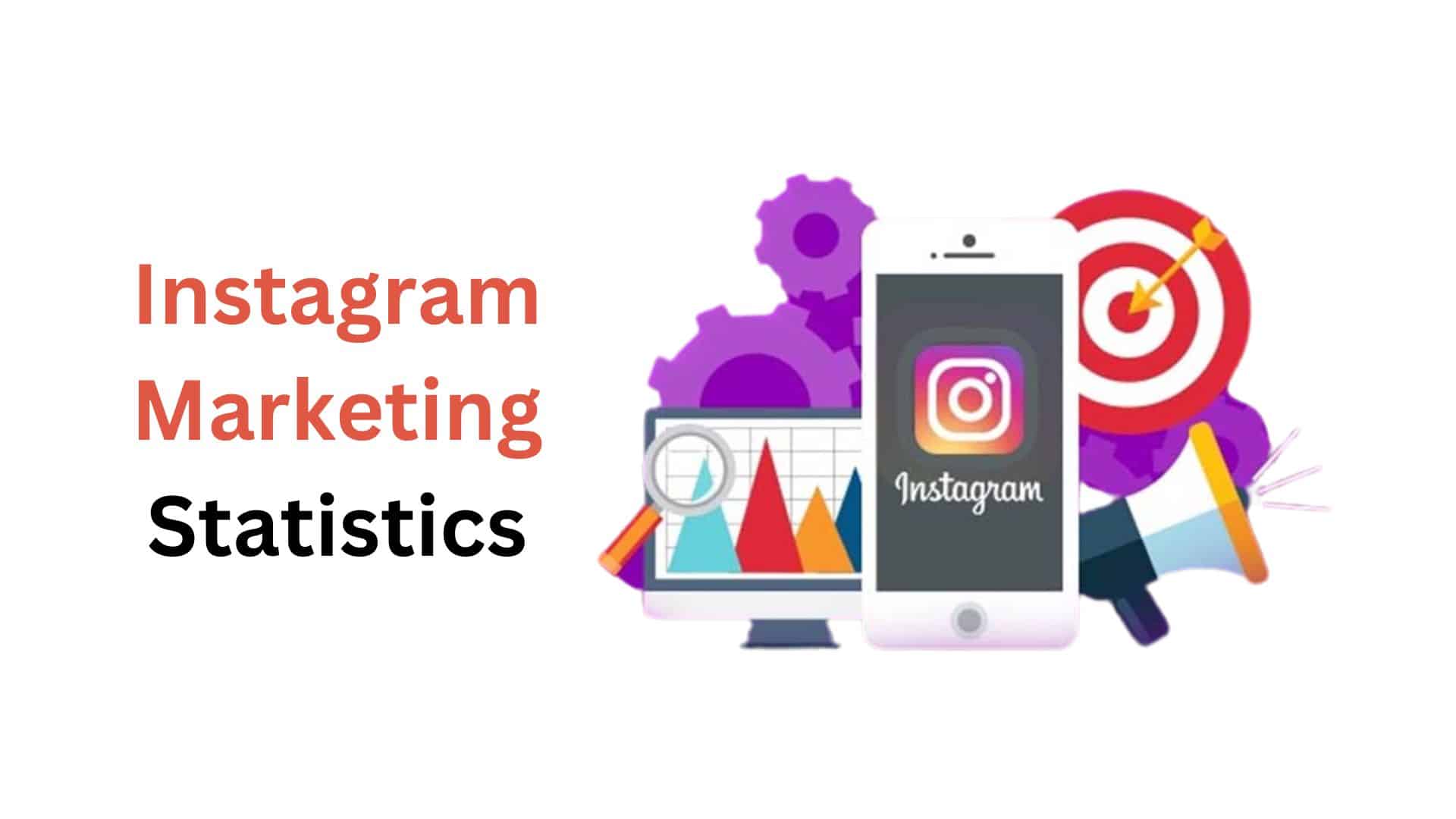 Surprising Instagram Marketing Statistics And Facts (2025)
