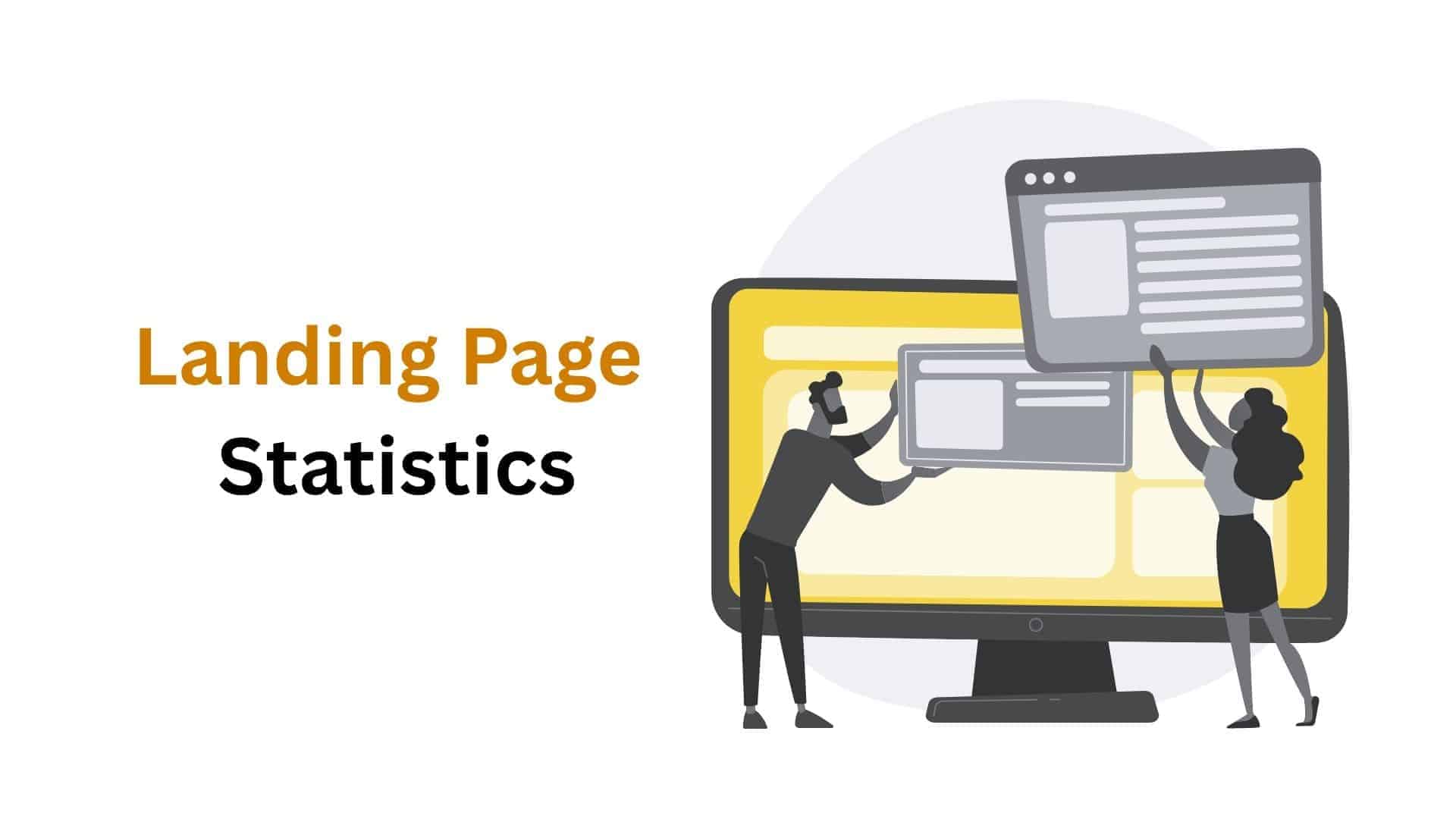Landing Page Statistics By Types And Facts (2025)