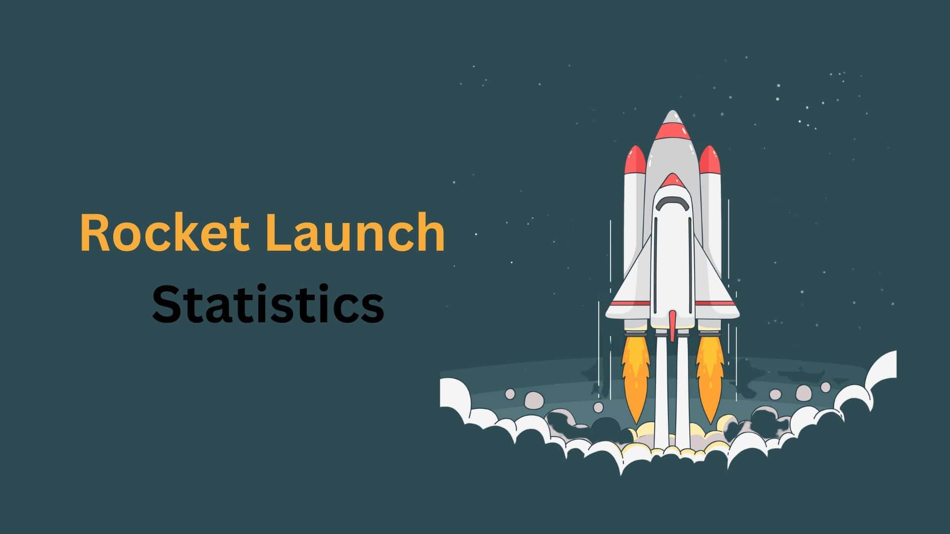 Rocket Launch Statistics By Country And Facts (2025)
