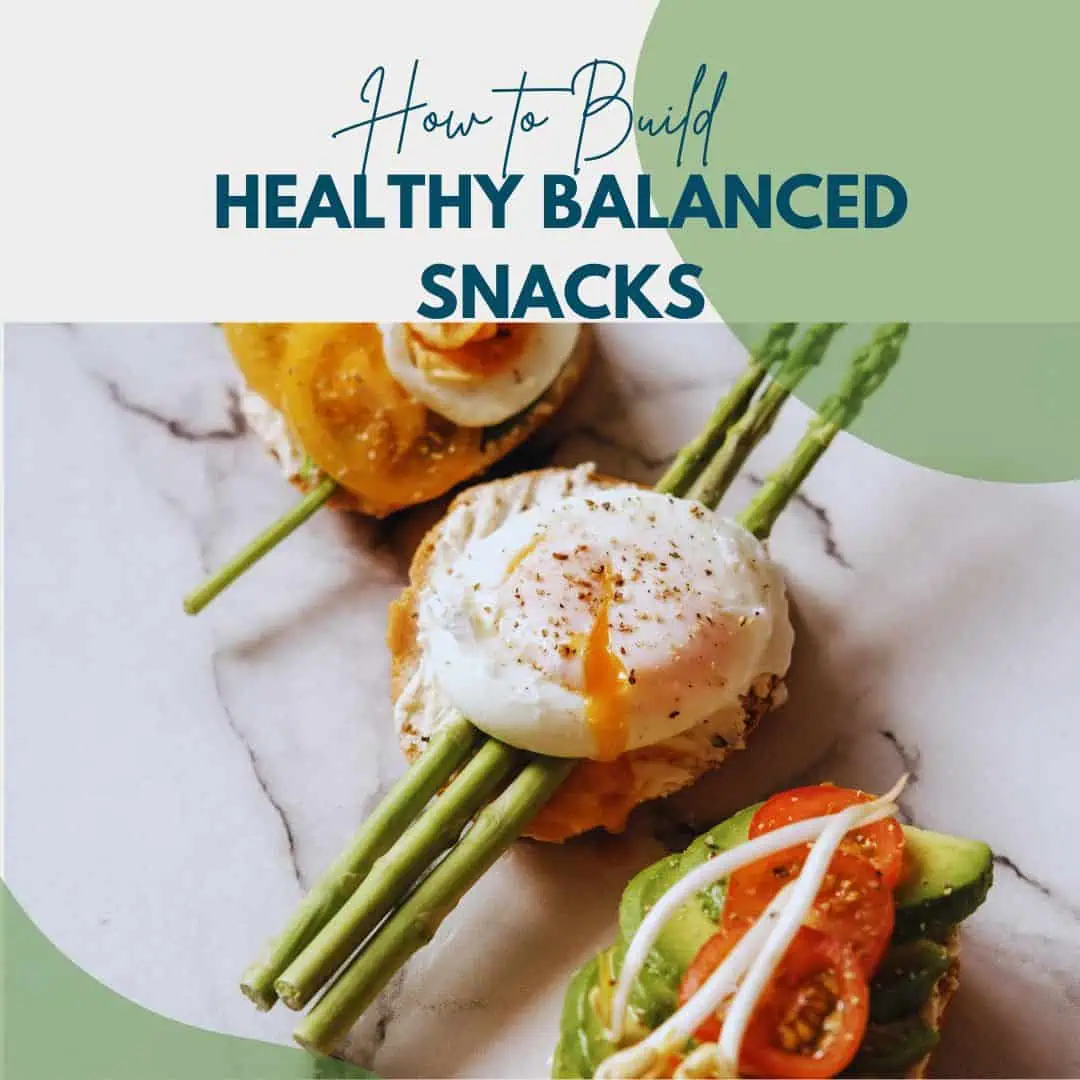 How to Build Balanced Snacks for Blood Glucose Management