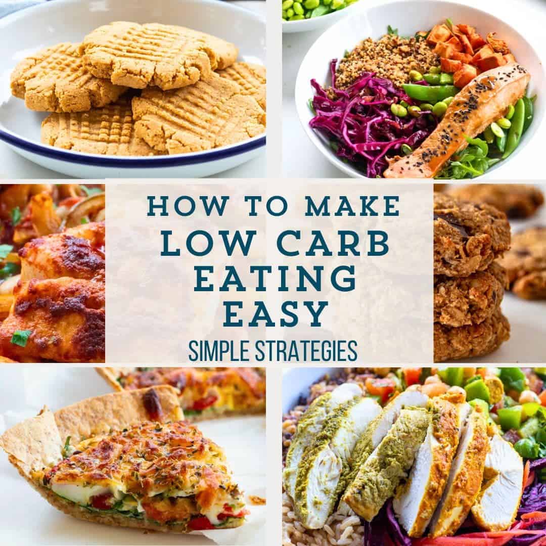 How to Make Low Carb Eating Easier: Simple Strategies for Success