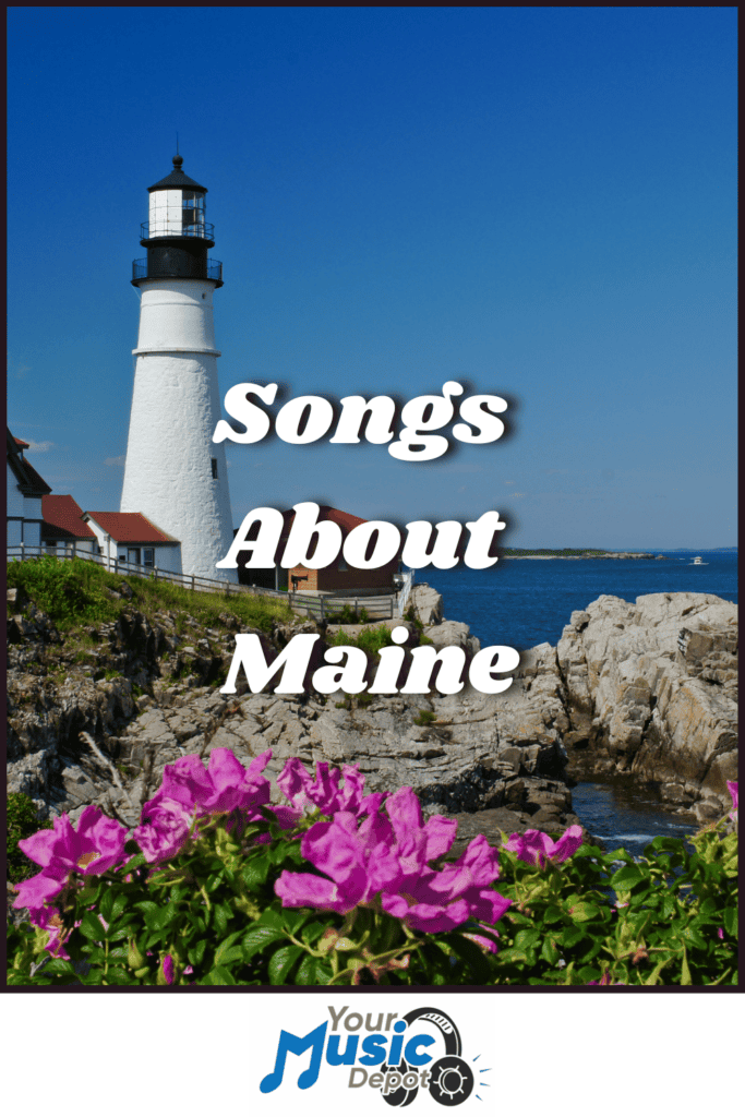 A lighthouse stands on a rocky coast with pink flowers in the foreground, capturing the essence of Down East melodies, with text reading "Songs About Maine.