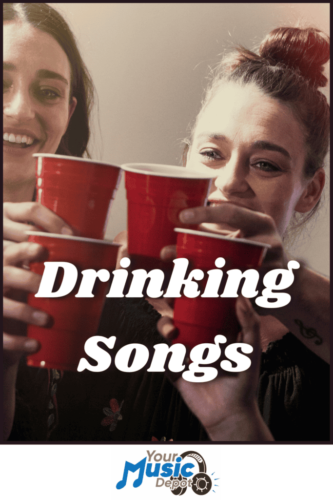 Two people smiling and holding red plastic cups in a toast, with the text "Songs about Drinking" overlayed on the image.