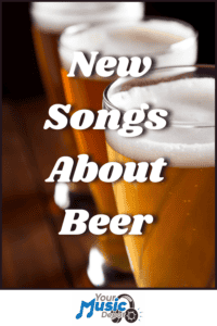 Three glasses of beer are shown in the background with the text "Songs About Beer" overlaid. At the bottom, a "Your Music Depot" logo completes this lively celebration of great tunes and cold brews.