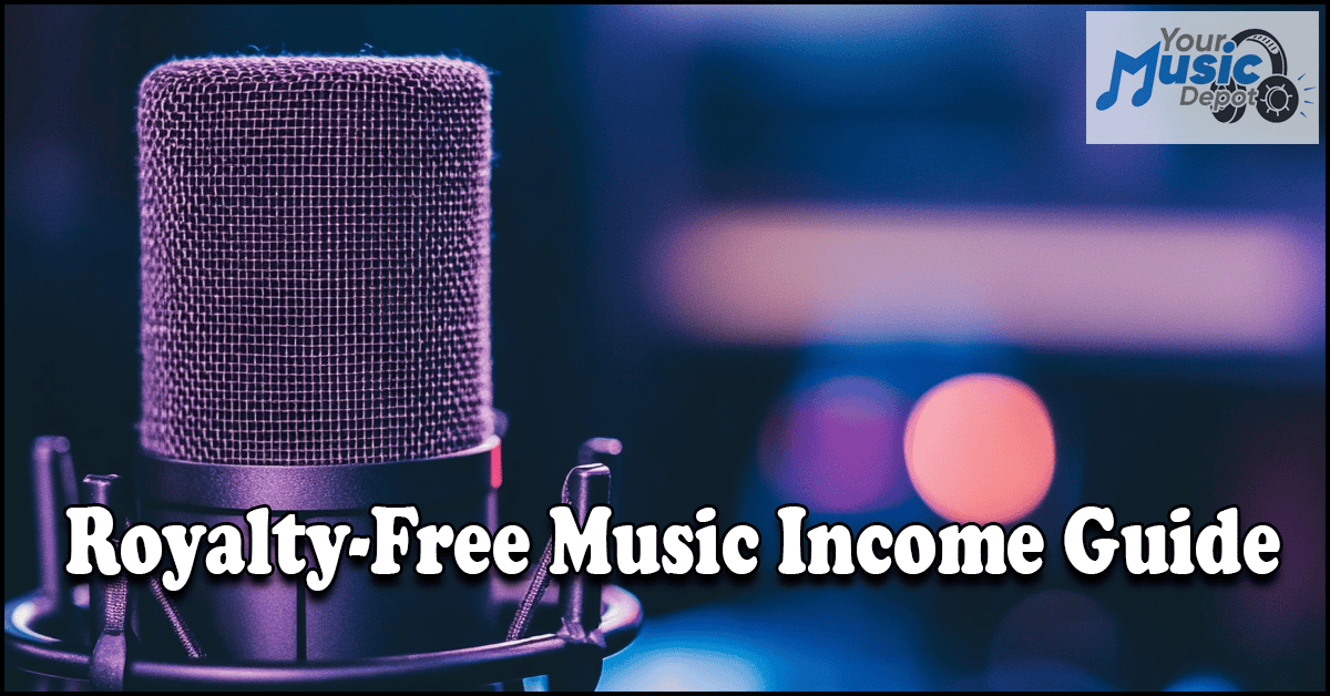 Read more about the article Royalty Free Music Income Guide – How to Earn Money Selling Stock Music
