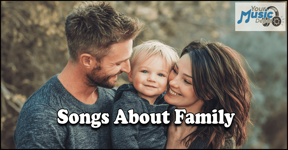 Read more about the article Songs About Family: Best Tracks for Every Mood and Occasion