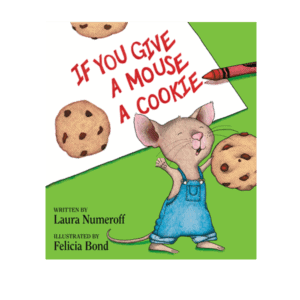 If You Give A Mouse A Cookie Teacher Resource Kiddyhouse Com