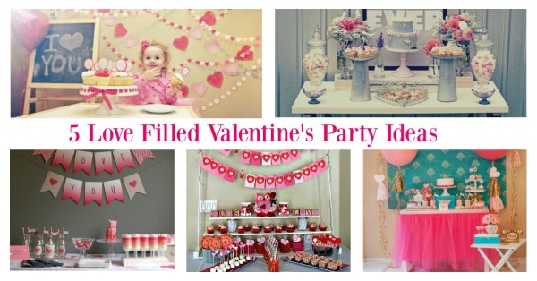 Valentines Party Ideas