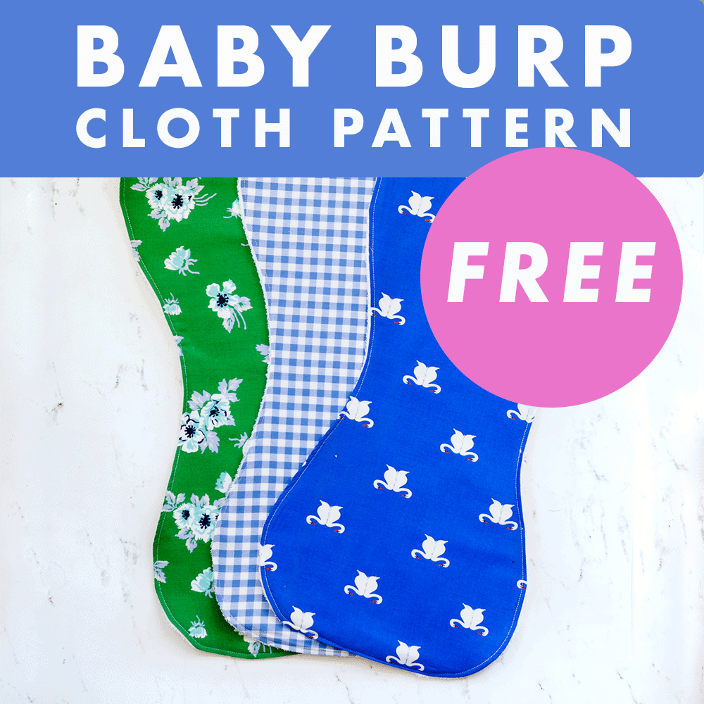 Baby Burp Cloth - Free Sewing Pattern in 3 Styles