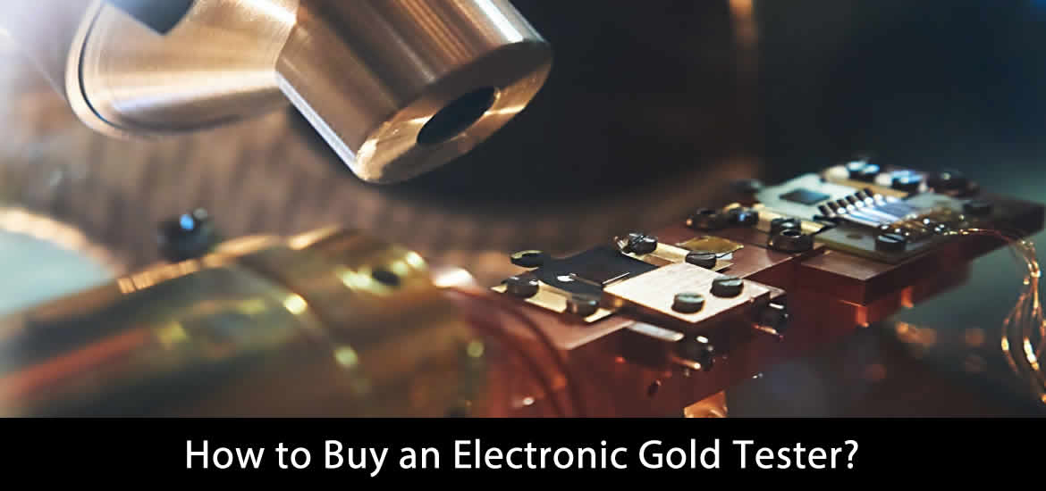 Beginners Guide To The Best Electronic Gold Tester Of 2021