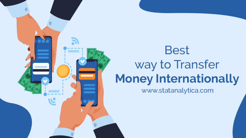 best-ways-to-transfer-money-internationally-statanalytica