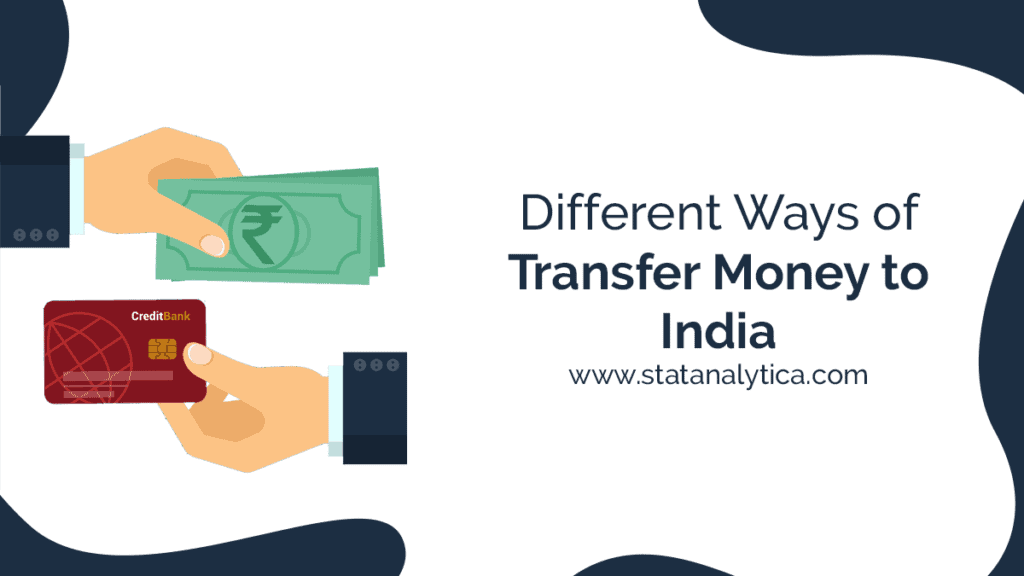 the-most-popular-and-secured-ways-to-transfer-money-to-india