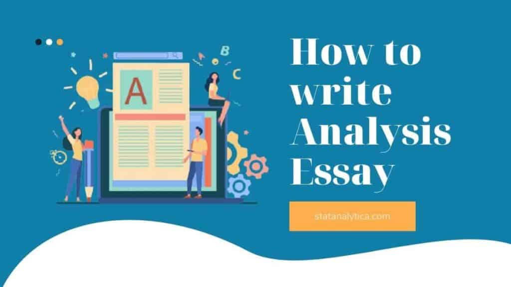 how to write essay analysis