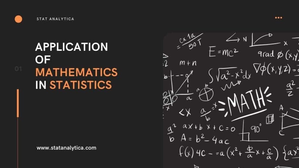 top-7-application-of-mathematics-in-statistics-you-need-to-know