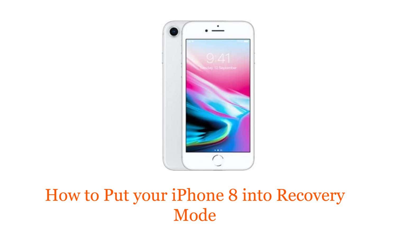 how to put iphone 8 into recovery mode