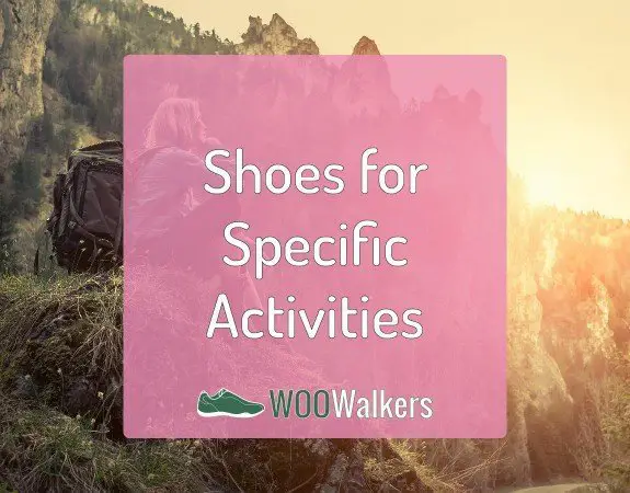 Women Shoes for Specific Activities