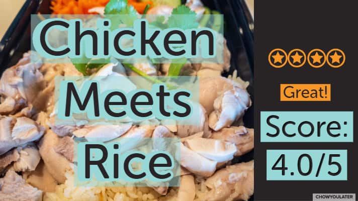 My Chicken Meets Rice Review (Santa Clara) – Chow You Later