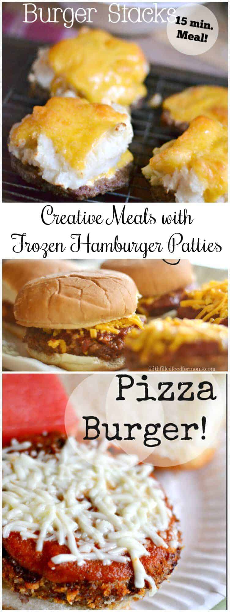 6 Easy Meals Using Frozen Hamburger Patties \u2022 Faith Filled