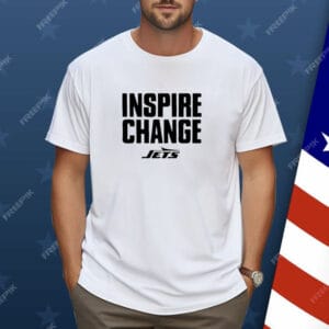 New York Jets 2024 inspire change Shirta
