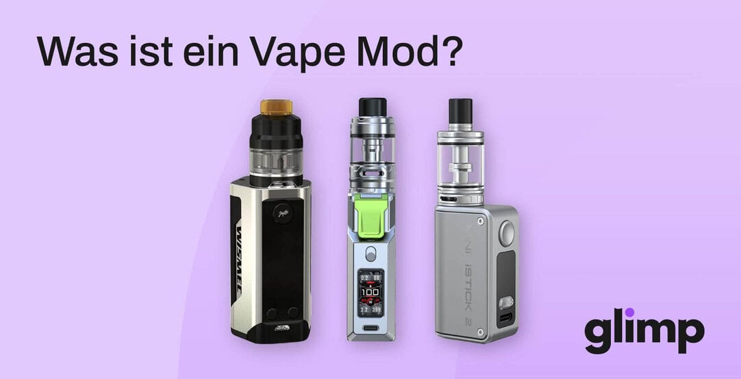 Was ist ein Vape Mod? Wie funktionieren Vape Mods?