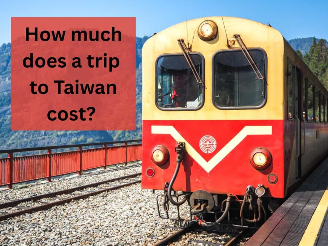 Taiwan Travel Budget 2026: How Much Does a Trip Really Cost? - Taiwan  Obsessed