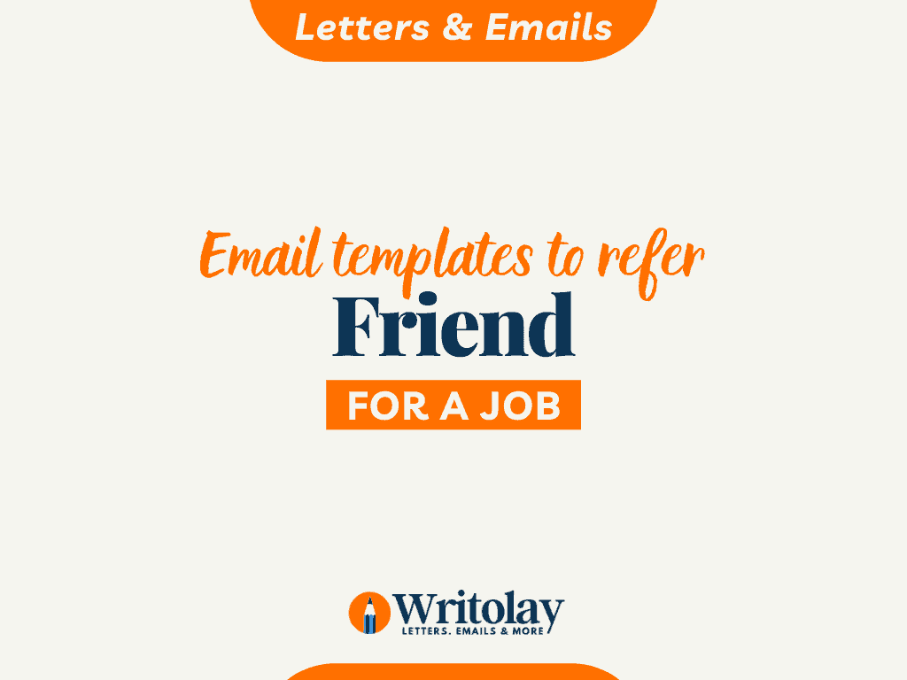 Referring A Friend For A Job Letter 4 Templates