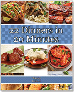 22 Dinners In 20 Minutes\!