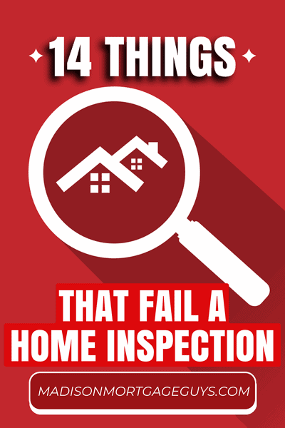 Things That Fail a Home Inspection