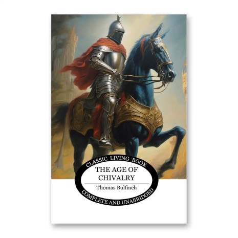The Age of Chivalry