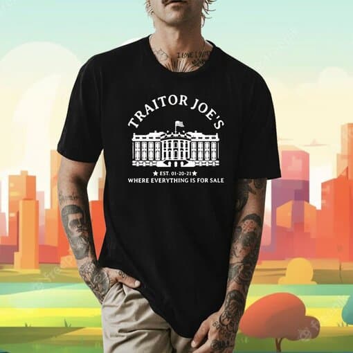 Trader Joe’s Where Everything Is For Sale Tee Shirt