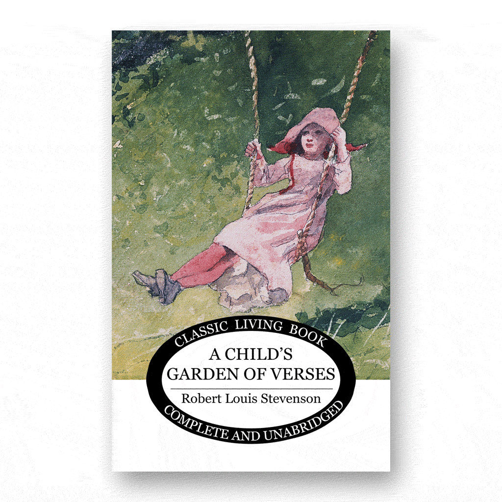 A Child's Garden of Verses