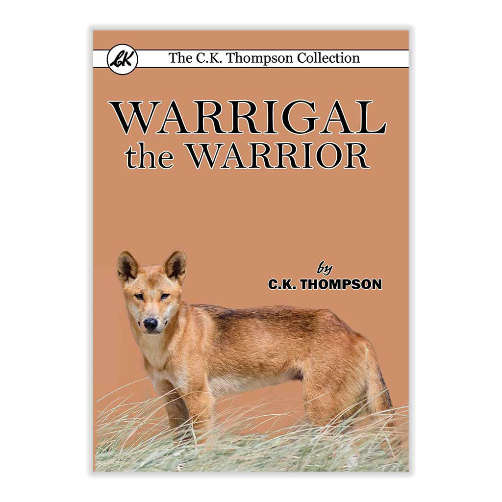 Warrigal the Warrior