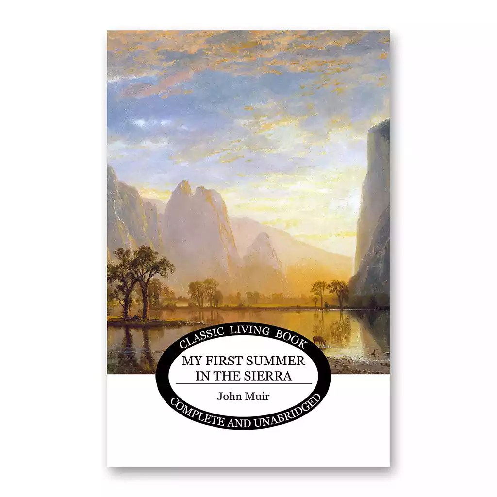 My First Summer in the Sierra