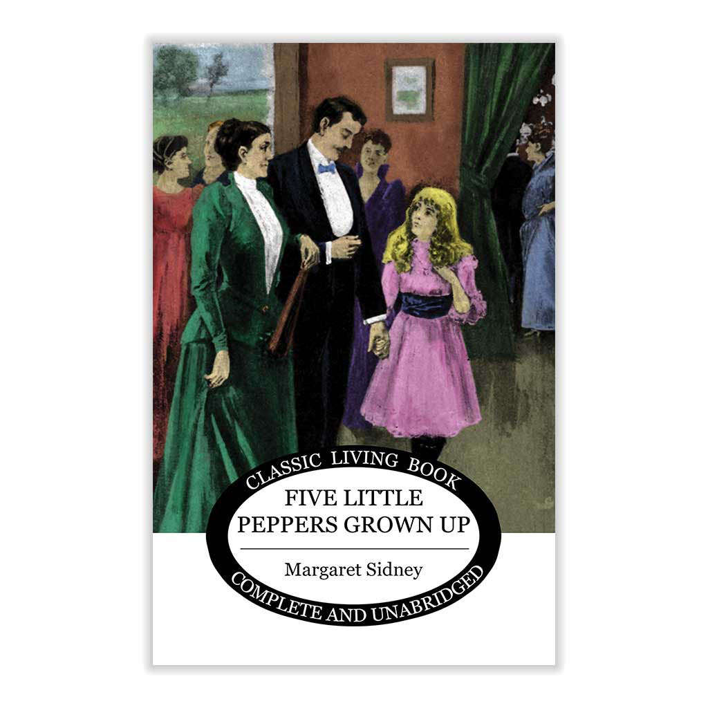 Five Little Peppers Grown Up