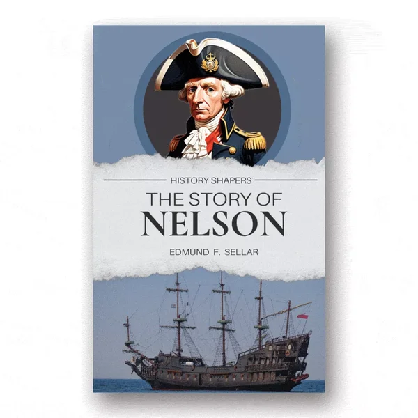 The Story of Nelson