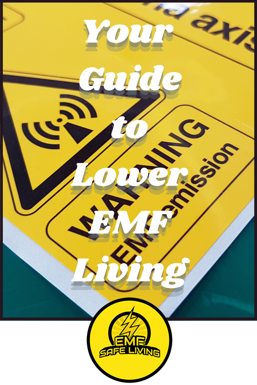 EMF Safe Living - EMF Protection Guides for Every Home