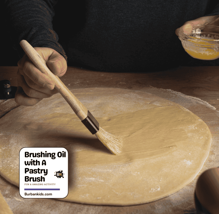 Brushing Oil with A Pastry Brush Activity