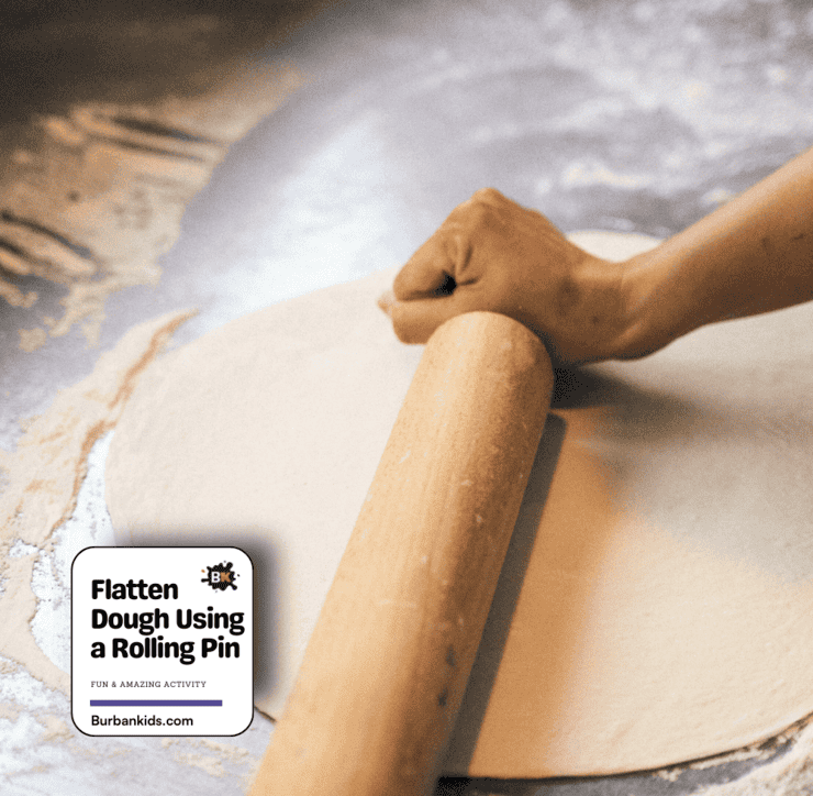 Flatten Dough Using a Rolling Pin Activity