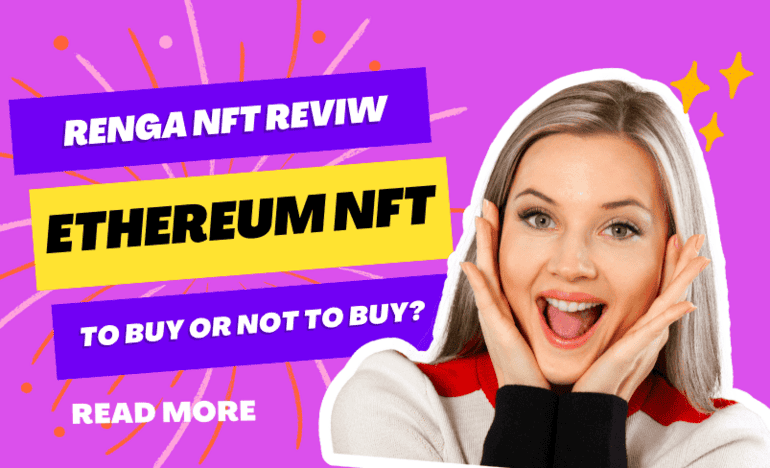 RENGA NFT Review